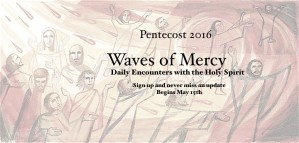 Waves of Mercy pentecost-1024x493